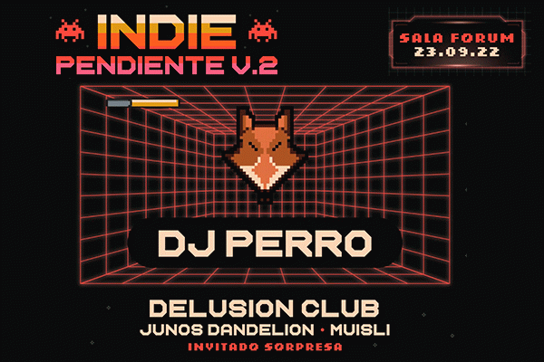 DJ PERRO. Delusión Club. Junos Dandelion  Muisli